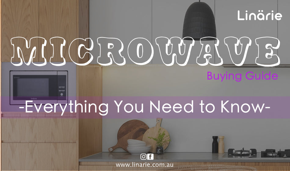 Microwave Buying Guide: Everything You Need To Know