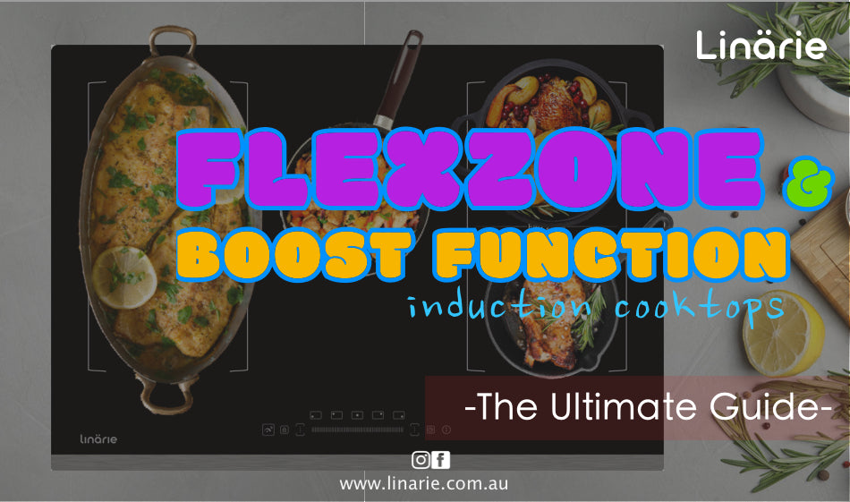 Induction Cooktops: How to use FlexZone & activate the Booster Function?